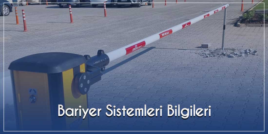 Bariyer Sistemleri Bilgileri