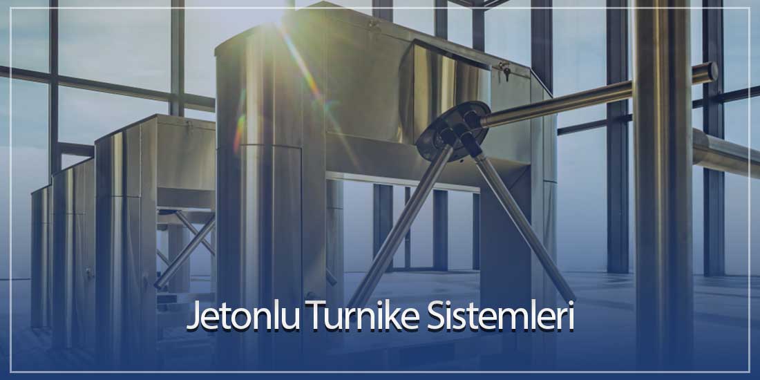 Jetonlu-Paralı Turnike Sistemleri: Güvenlik ve Kolaylık Bir Arada