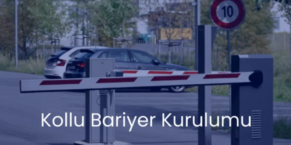 Kollu Bariyer Kurulumu