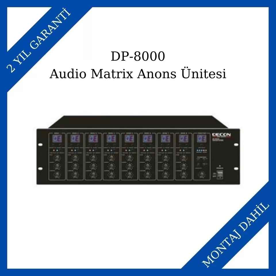 Decon DP-8000 Audio Matrix Anons Ünitesi