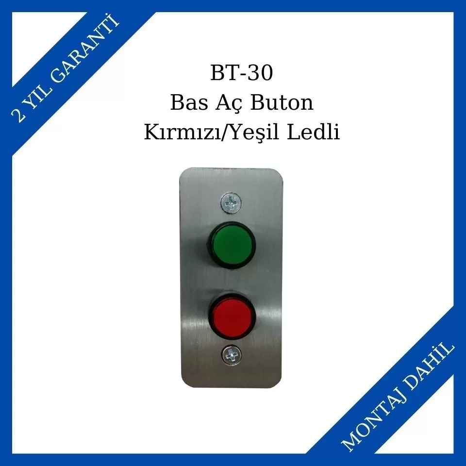 Makim BT-30 Bas Aç Buton Kırmızı/Yeşil Ledli