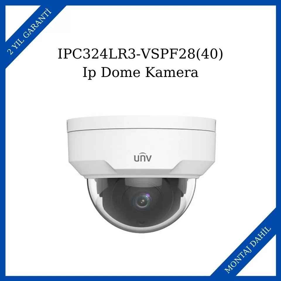 Uniview IPC324LR3-VSPF28(40) Ip Dome Kamera