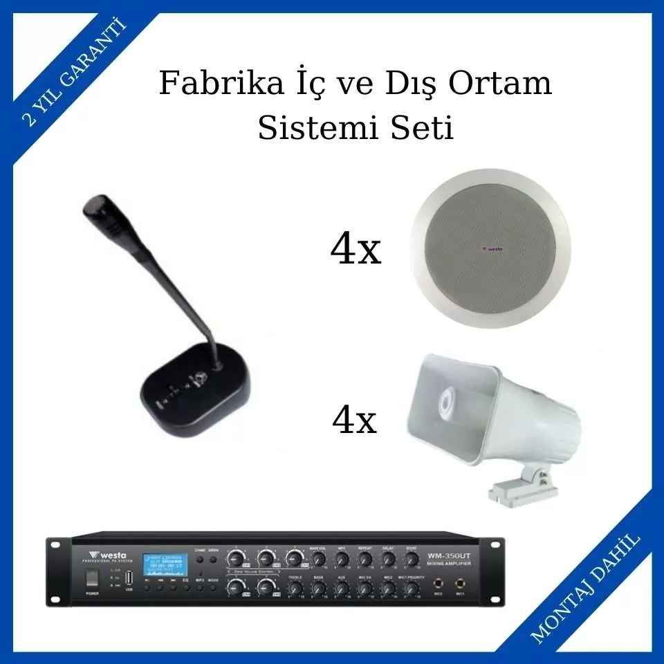 Westa Fabrika İç ve Dış Ortam Anons Sistemi Seti